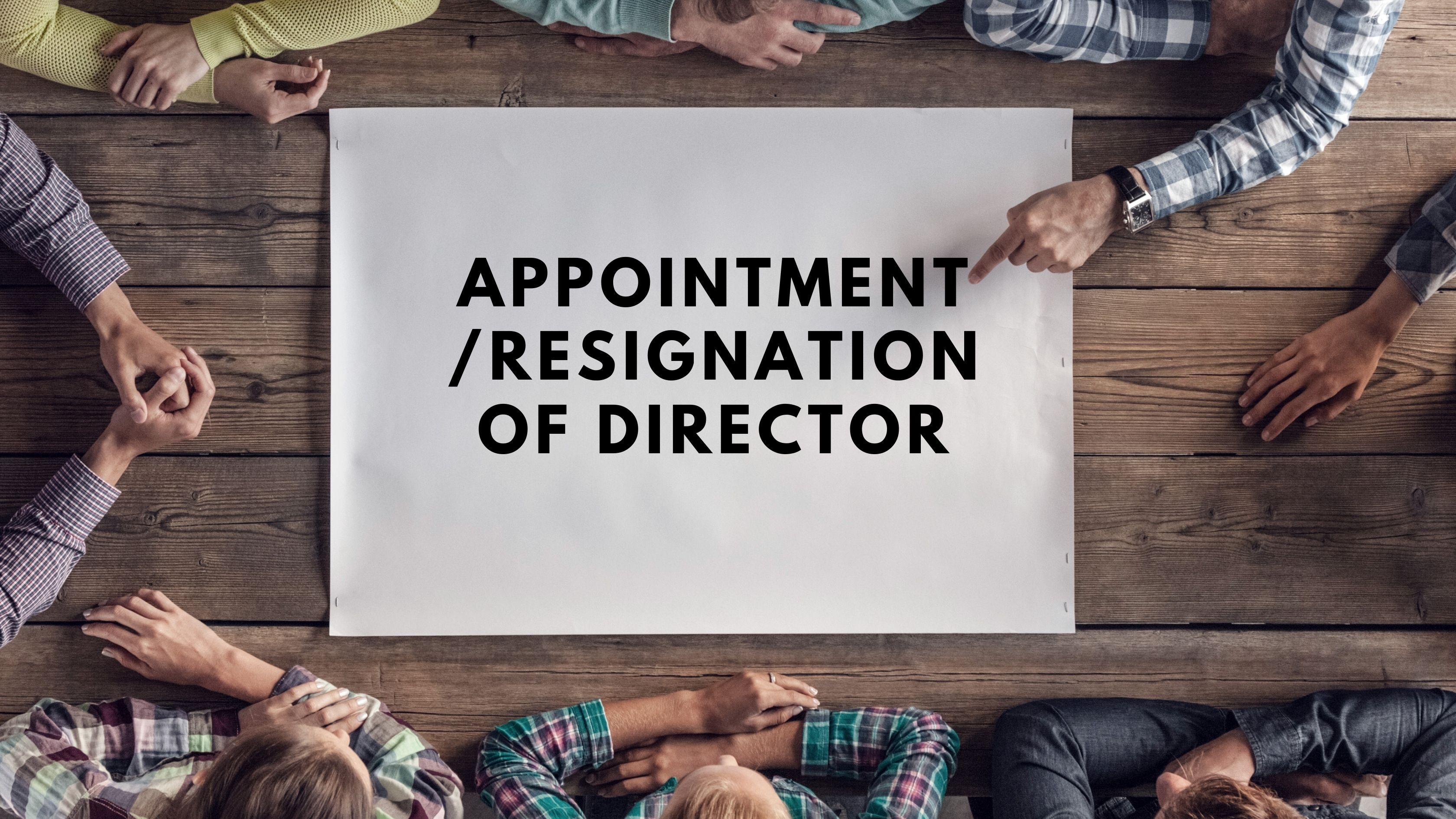 Appointment or Resignation of Director